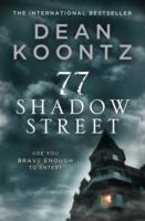 77 Shadow Street -  Dean Koontz - 9780007452989