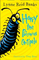 Harry the Poisonous Centipede - 9780007476770