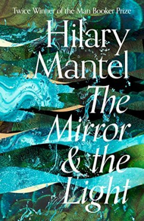 Mirror and the Light - 9780007481002