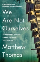 We Are Not Ourselves -  Matthew Thomas - 9780007548323