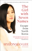 Girl with Seven Names -  Lee Hyeonseo - 9780007554850