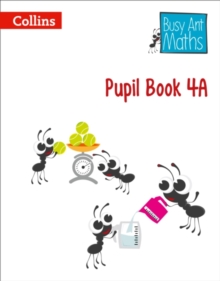 Busy Ant Maths - Pupil Book 4A - 9780007562404