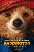 Paddington Movie - Paddington: the Story of the Movie - 9780007592753