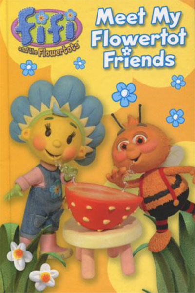 FIFI MEET MY FLOWERTOT FRIENDS (MINI HB) - 9780007865024