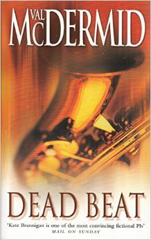 DEAD BEAT -  Val Mcdermid - 9780007905904