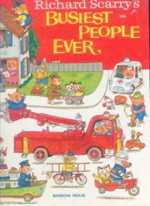 BUSIEST PEOPLE EVER -  Richard Scarry - 9780007936694