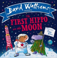 First Hippo on the Moon - Walliams David - 9780008131814