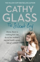 Silent Cry -  Cathy Glass - 9780008153717