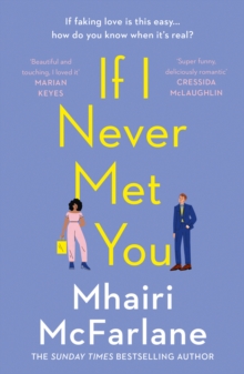 If I Never Met You - McFarlane Mhairi - 9780008169480