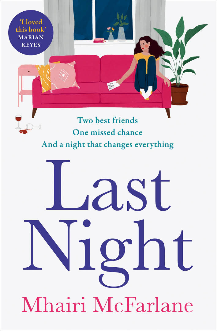 LAST NIGHT - McFarlane Mhairi - 9780008169534