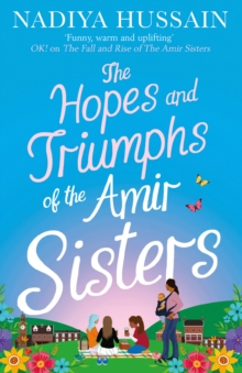 Hopes and Triumphs of the Amir Sisters - 9780008192389