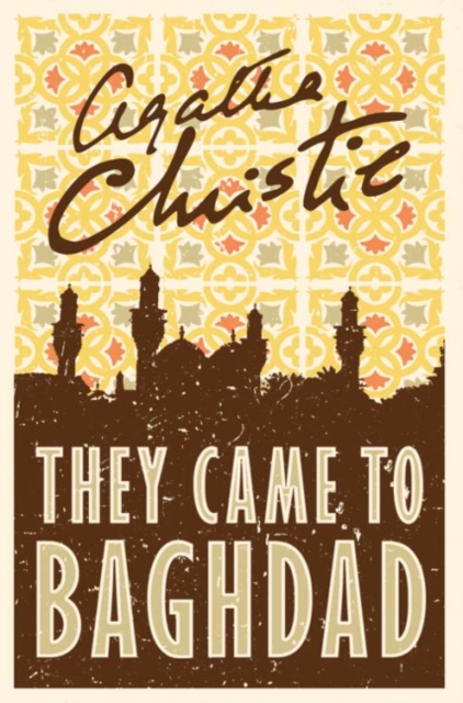They Came to Baghdad - Christie Agatha - 9780008196356