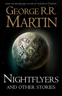 NIGHTFLYERS AND OTHER STORIES - 9780008300760