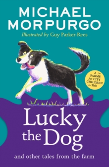 Lucky the Dog and Other Tales from the Farm - 9780008451561