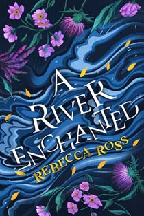 River Enchanted - Ross Rebecca - 9780008514686