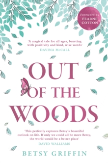 Out of the Woods - 9780008519643