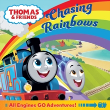 Thomas & Friends: Chasing Rainbows - 9780008534097