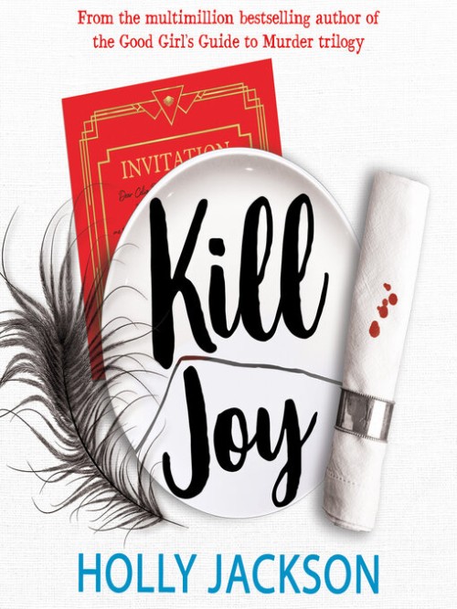 Kill Joy - Holly Jackson - 9780008560713