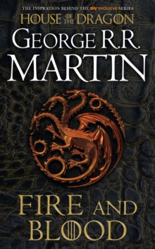 SONG OF ICE AND FIRE - FIRE AND BLOOD - 9780008587659