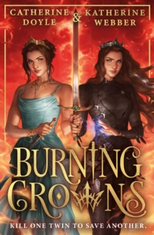 Burning Crowns - 9780008617530
