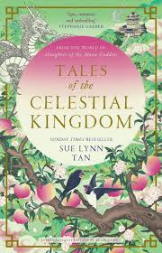 TALES OF THE CELESTIAL KINGDOM - 9780008640422