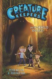 Creature Keepers and the Swindled Soil-Soles - 9780062236456
