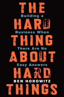 Hard Thing about Hard Things - 9780062273208