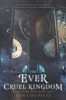 Ever Cruel Kingdom - 9780062821904