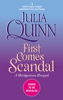 FIRST Comes Scandal : a Bridgerton Prequel - 9780062956163