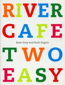 River Cafe Two Easy -  RoseRogers Gray - 9780091900328