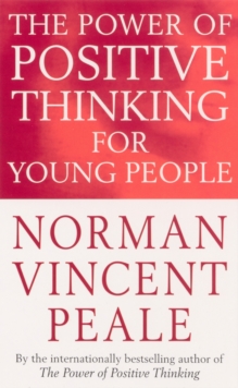 POWER OF POSITIVE THINKING FOR YOUNG PEO -  NORMAN VINCEN PEALE - 9780091906436