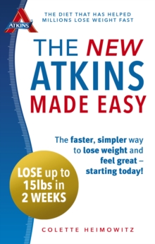 New Atkins Made Easy -  Colette Heimowitz - 9780091954918