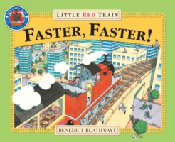 Little Red Train: Faster, Faster -  Benedict Blathwayt - 9780099264996