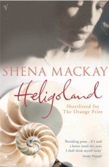 Heligoland -  Shena Mackay - 9780099273592