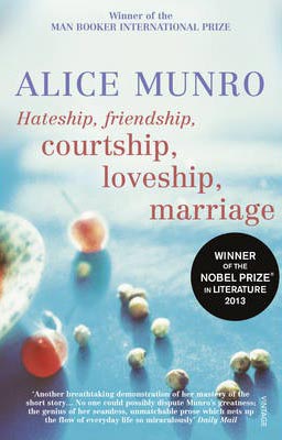 Hateship Friendship Courtship Loveship Marriage -  Alice Murno - 9780099422747