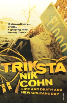 Triksta -  Nik Cohn - 9780099474753