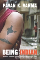 Being Indian -  Pavan K. Varma - 9780099486824