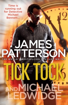 Tick Tock -  James Patterson - 9780099550020