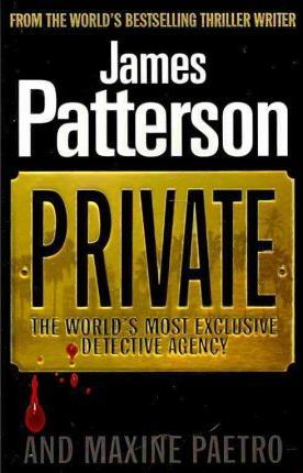 Private -  James Patterson - 9780099550068
