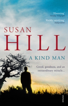 Kind Man -  Susan Hill - 9780099555445