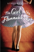 Girl in the Flammable Skirt - 9780099558842