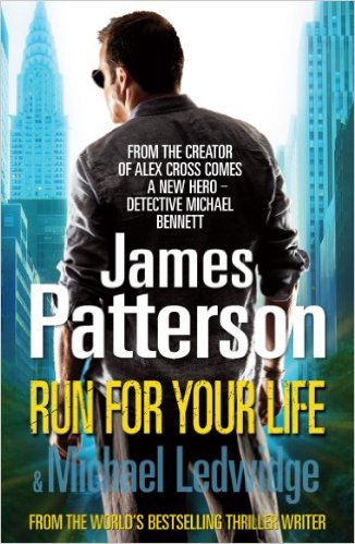 Run For Your Life -  James Patterson - 9780099571490