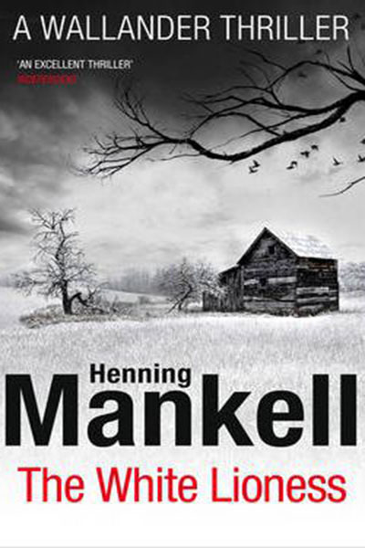 The White Lioness -  Henning Mankell - 9780099571698