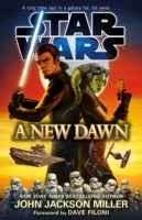 Star Wars: A New Dawn - Miller John Jackson - 9780099590880