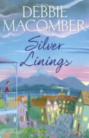 Silver Linings -  Debbie Macomber - 9780099595083