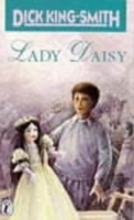Lady Daisy -  Dick King-Smith - 9780140344165