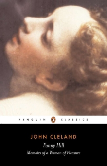 Fanny Hill : Or, Memoirs of a Woman of Pleasure - 9780140432497