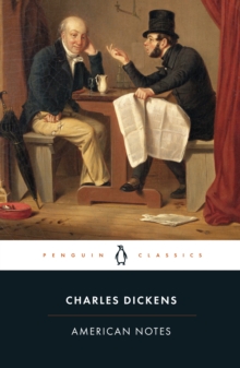American Notes -  Charles Dickens - 9780140436495