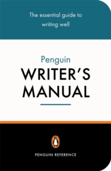 Penguin Writer's Manual -  Martin H.Curtis Manser - 9780140514896