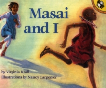 Masai and I -  Virginia Kroll - 9780140548334